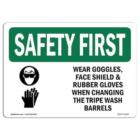 Signmission OSHA Wear Goggles Face Shield & 24in X 18in Rigid Plastic, 24" W, 18" H, Lndscp, 1824-L-11007 OS-SF-P-1824-L-11007